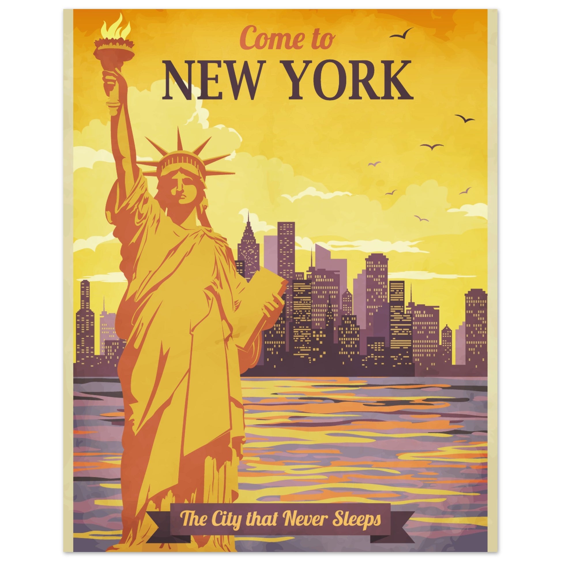 Come t o New York City Poster - The City that Never Sleeps